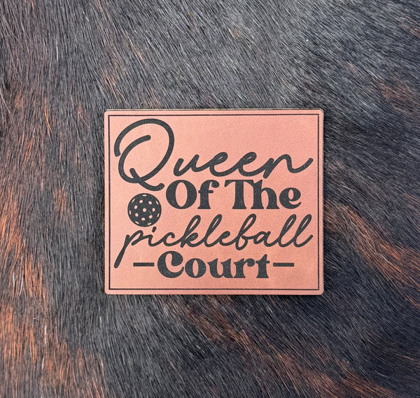 Engraved Queen of the Pickleball Court Patch
