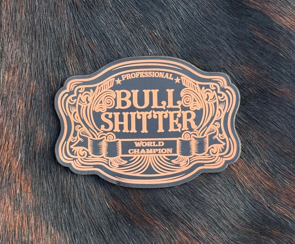 Engraved Professional Bull Shitter World Champion Patch